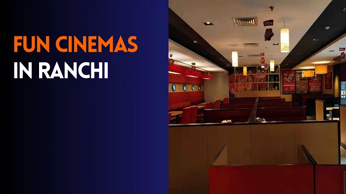 Fun Cinema Ranchi